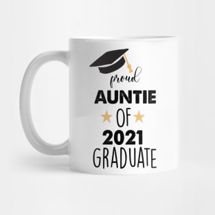 proud auntie of 2021 graduate Mug